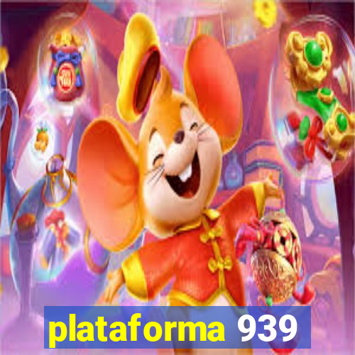 plataforma 939